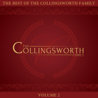 The Best of the Collingsworth Family, Vol. 2