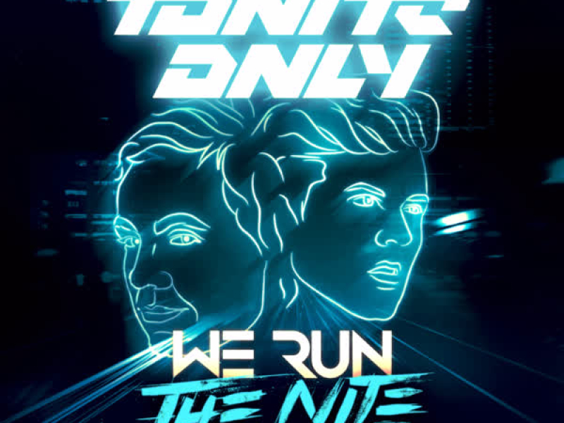 We Run the Night 2016 (Remixes)