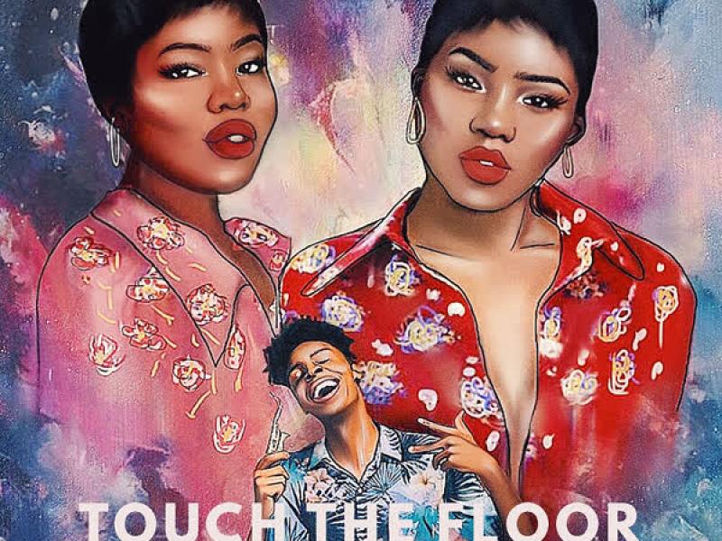 Touch the Floor (Single)