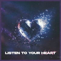 Listen To Your Heart (Single)