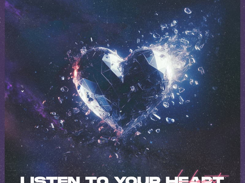 Listen To Your Heart (Single)
