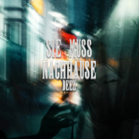 Sie muss nachhause (Single)