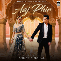Aaj Phir (Single)