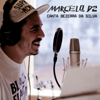 Marcelo D2 Canta Bezerra Da Silva (Single)