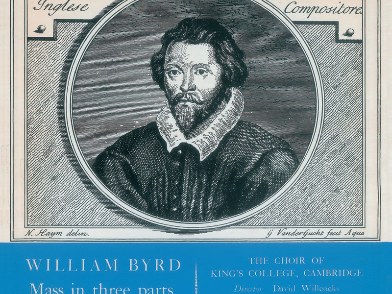 Byrd: Mass in 3 Parts; Mass in 4 Parts (Remastered 2015)