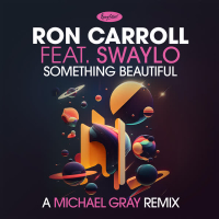 Something Beautiful (A Michael Gray Remix) (EP)