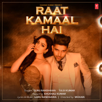 Raat Kamaal Hai (Single)