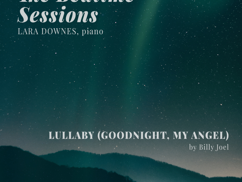 Lullaby (Goodnight, My Angel) (Single)
