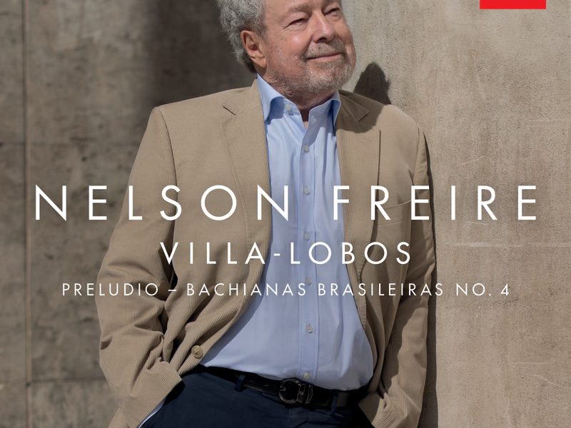 Villa-Lobos: Bachianas Brasileiras No. 4, W264: I. Prelúdio (Introdução) (Single)