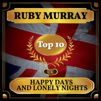 Happy Days and Lonely Nights (UK Chart Top 40 - No. 6) (Single)