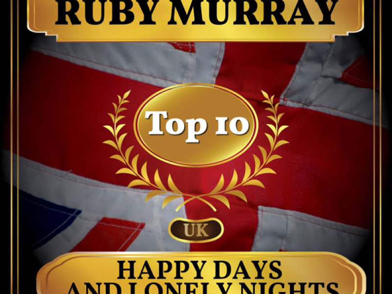 Happy Days and Lonely Nights (UK Chart Top 40 - No. 6) (Single)