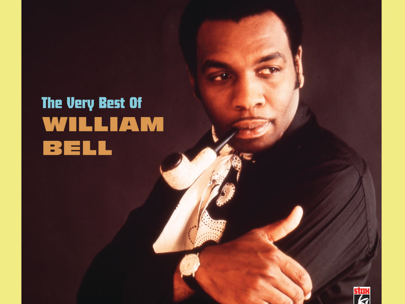 The Very Best Of William Bell