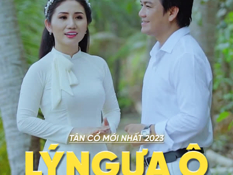 Tân Cổ Lý Ngựa Ô (Single)