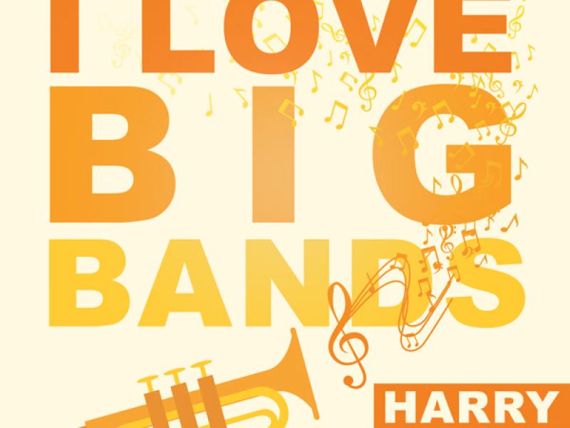 I Love Big Bands