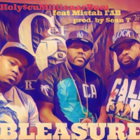 BLEASURE! (feat. Mistah FAB) (Single)