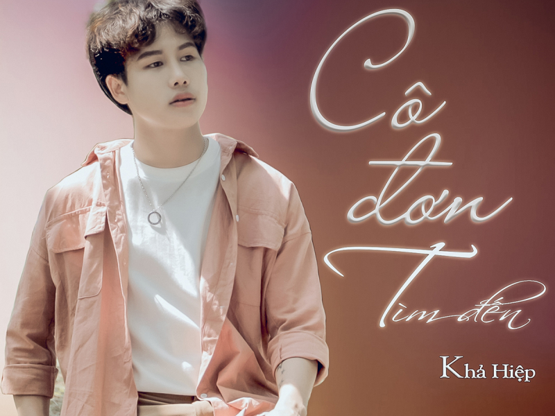 Cô Đơn Tìm Đến (Single)