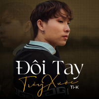 Đôi Tay Trầy Xước (Single)