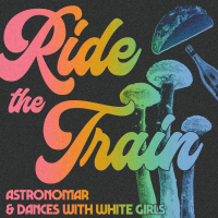 Ride The Train (Single)