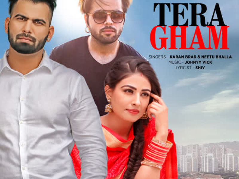 Tera Gham (Single)