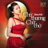 Chữ Thương Chữ Chờ (Single)