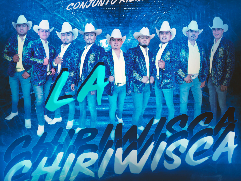 La Chiriwisca (Single)