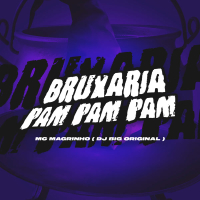 Bruxaria Pam Pam Pam (Single)