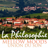 La Philosophie: Mellow Moods