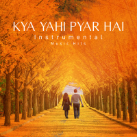 Kya Yahi Pyar Hai (From 