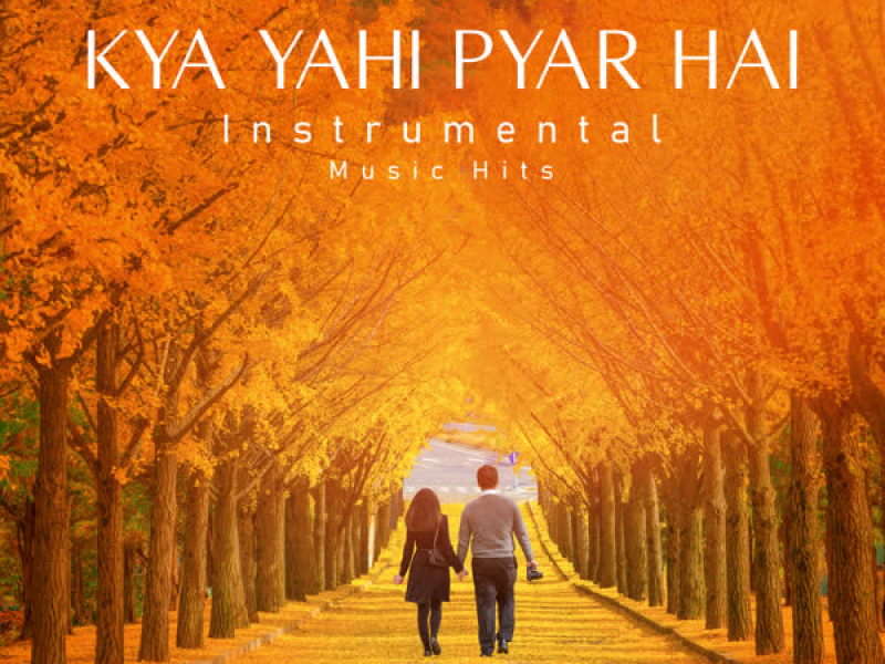 Kya Yahi Pyar Hai (From 