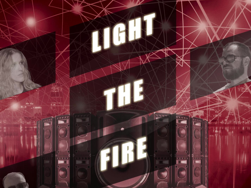 Light The Fire (Single)