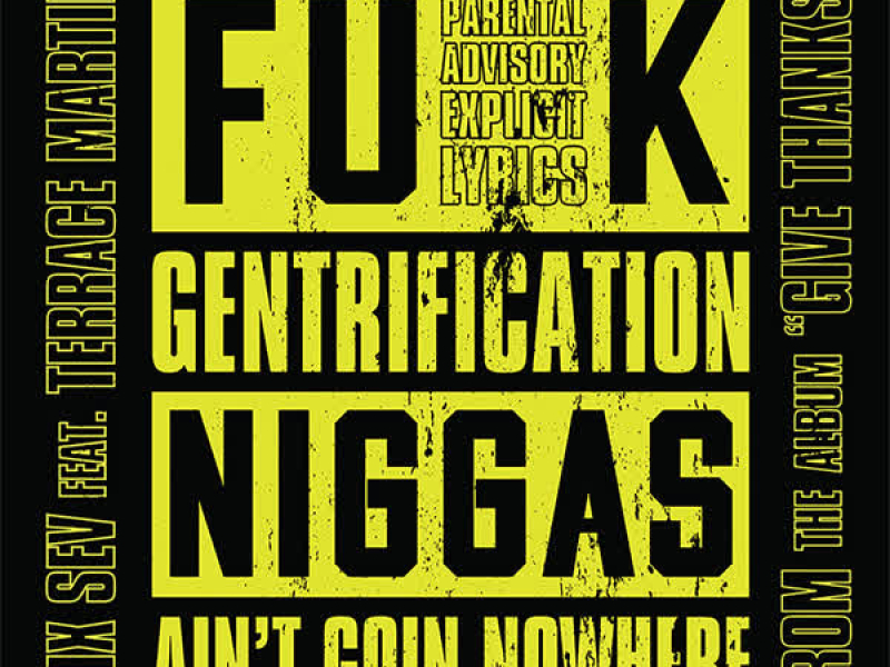 Fuck Gentrification (Single)