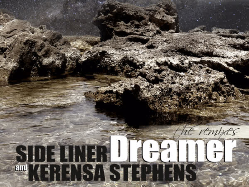 Dreamer (The Remixes)