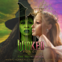 Wicked: For Good – The Soundtrack