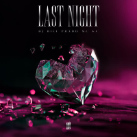 LAST NIGHT VERSÃO BH (Single)