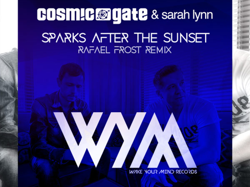 Sparks After The Sunset (Rafaël Frost Remix) (Single)