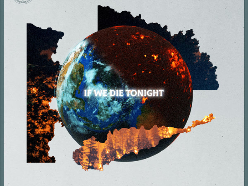 If We Die Tonight (Single)