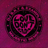 Love Don't Fade (Majestic Remix) (Single)