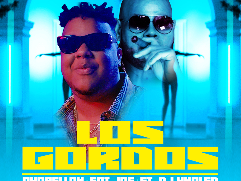 Los Gordos (feat.  DJ Khaled)