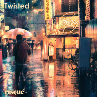 Twisted (Single)