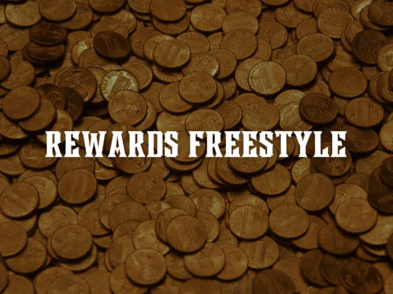 Rewards Freestyle (Single)