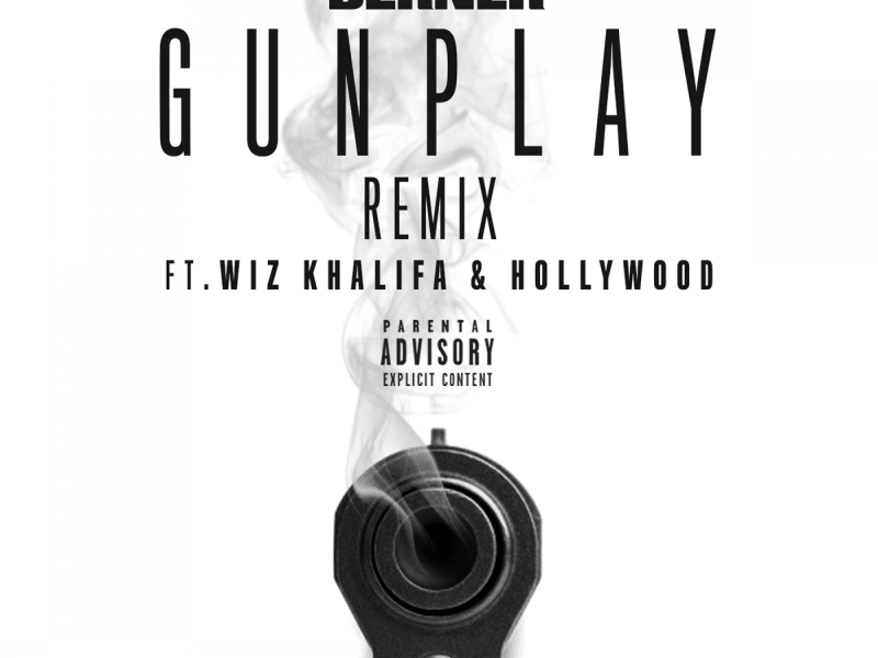 Gunplay (Remix) [feat. Wiz Khalifa & Hollywood]