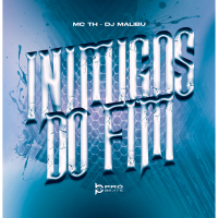 Inimigos do Fim (Single)