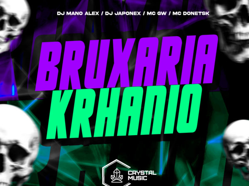BRUXARIA KRHANIO (Single)