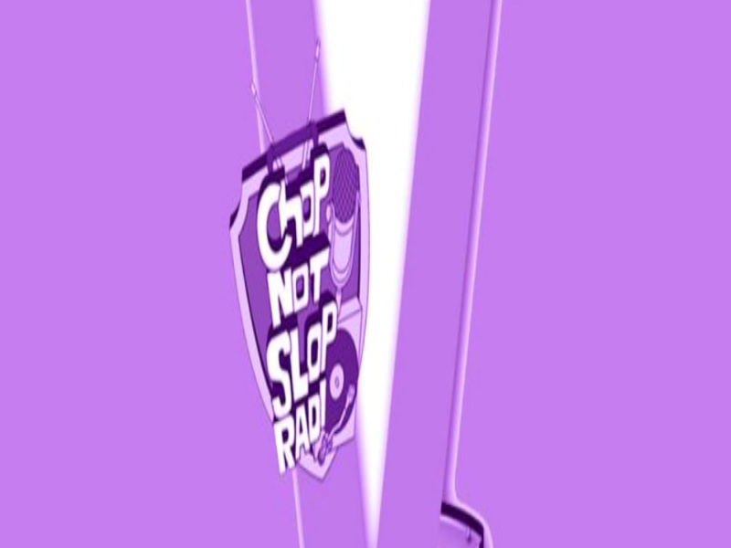 ChopStas Radio, Vol. 5 (ChopNotSlop Remix)