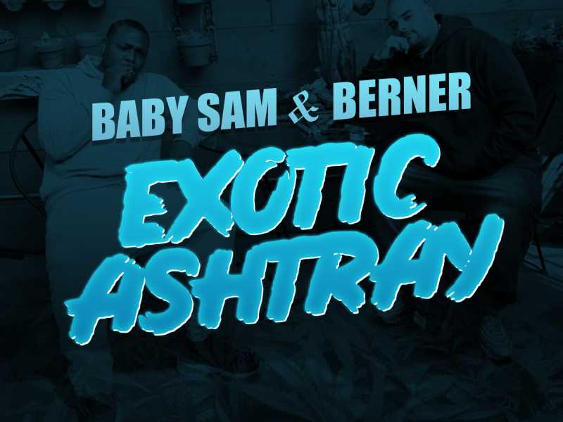 Exotic Ashtray (feat. Berner)