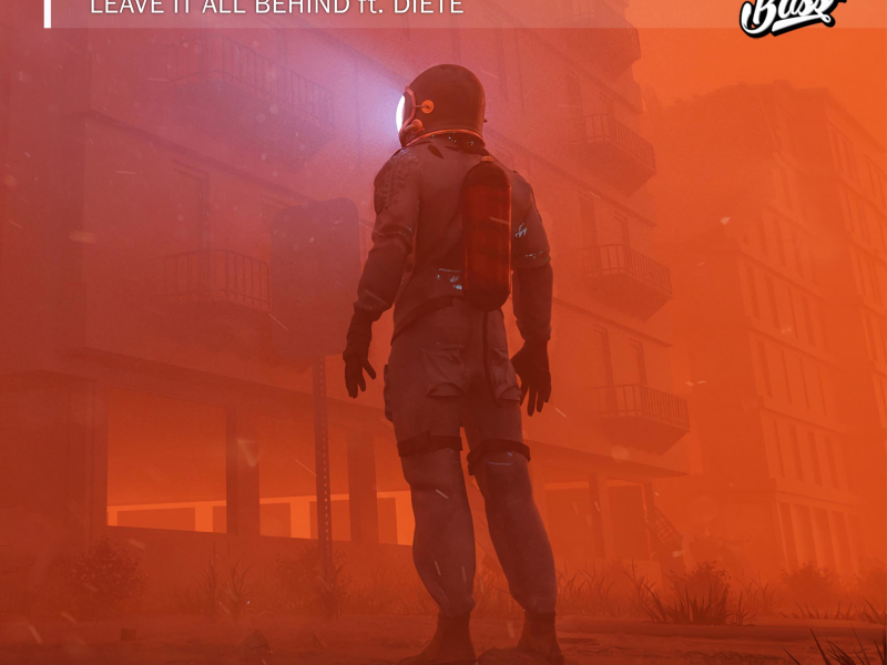 Leave It All Behind (feat. Diete) (Single)