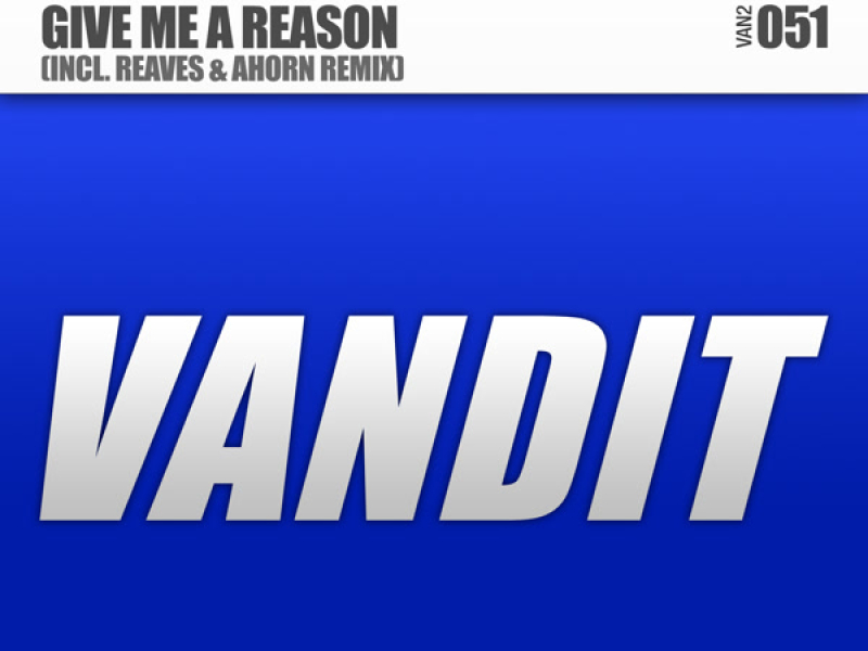 Give Me A Reason (Single)