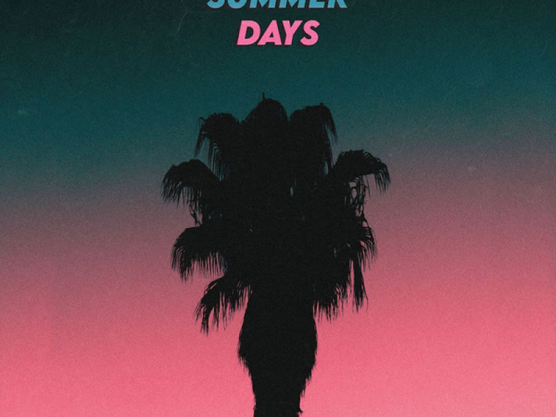 Summer Days (Single)