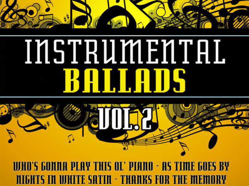 Instrumental Ballads Vol. 2