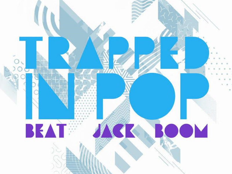 Trapped In Pop